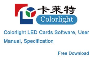 Colorlight LED Cards Software, User Manual, Specification Download