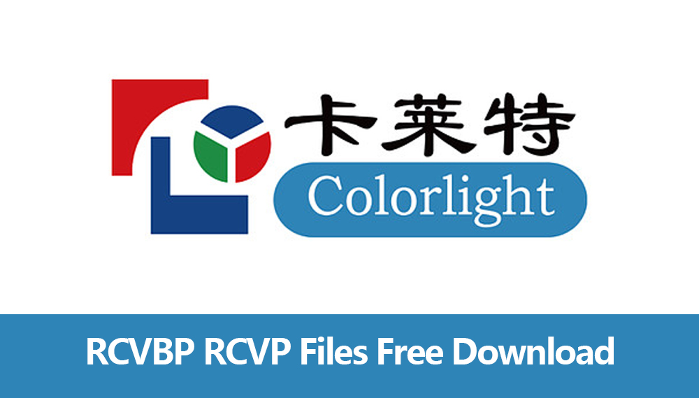Colorlight logo with Chinese characters and a blue rounded badge that says Colorlight, below a blue banner reading 'RCVBP RCVP Files Free Download'.